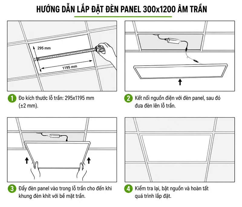 Các bước lắp đặt đèn panel âm trần 300x1200mm