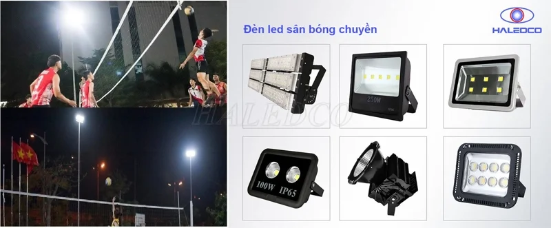 Đèn led sân bóng chuyền HALEDCO đạt TCVN
